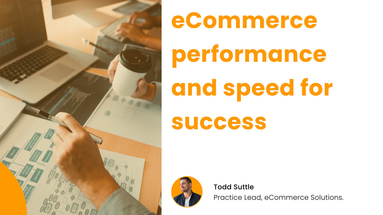 Todd suttle discussing eCommerce performance tips in 2024